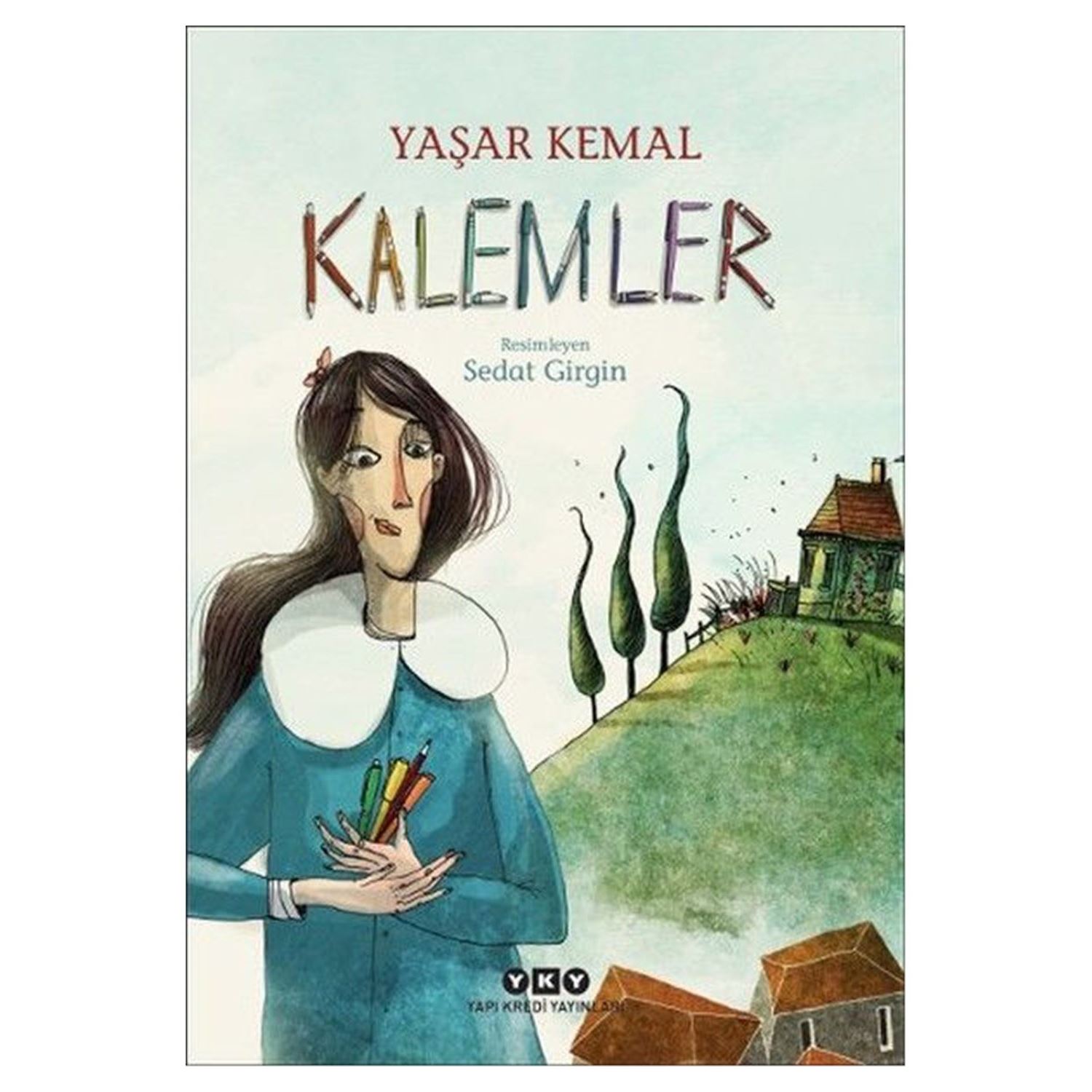 Yapı Kredi Yayınları Kalemler – Yaşar Kemal