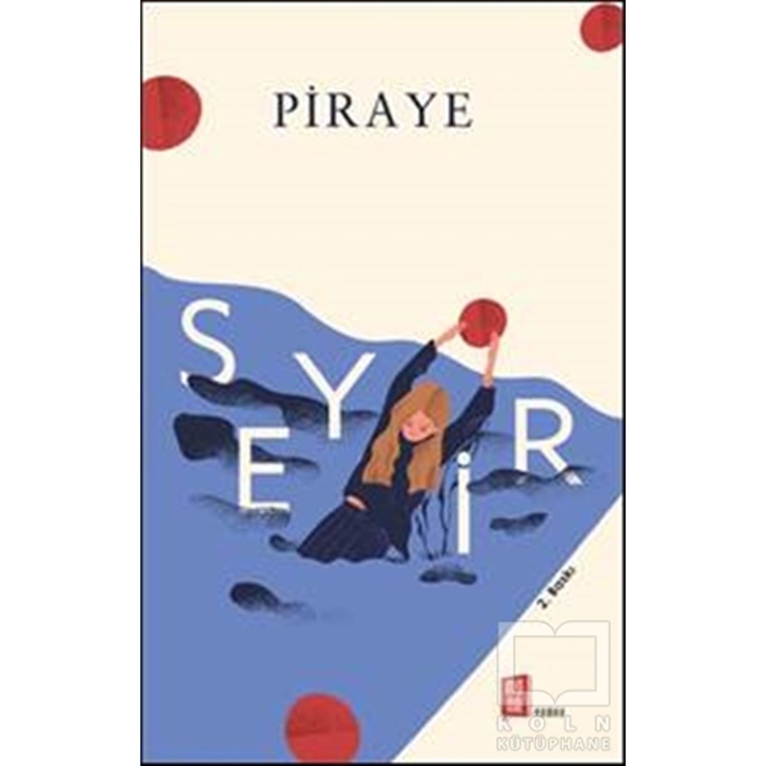 Mona Kitap Piraye Seyir Novel, Paperback, Turkish