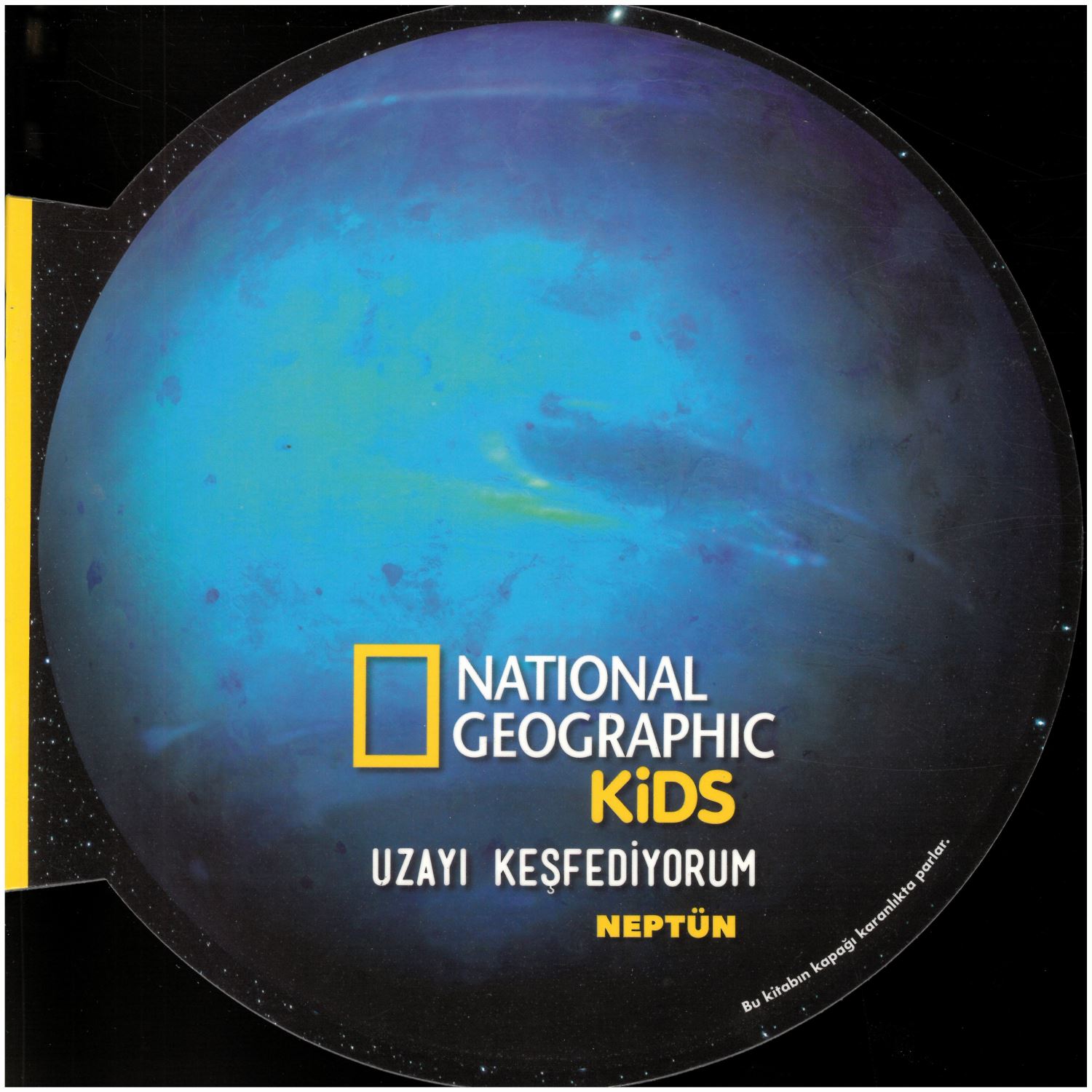 beta Kids National Geographic Kids Exploring Space: Neptune Children's Science Book 9786052428009