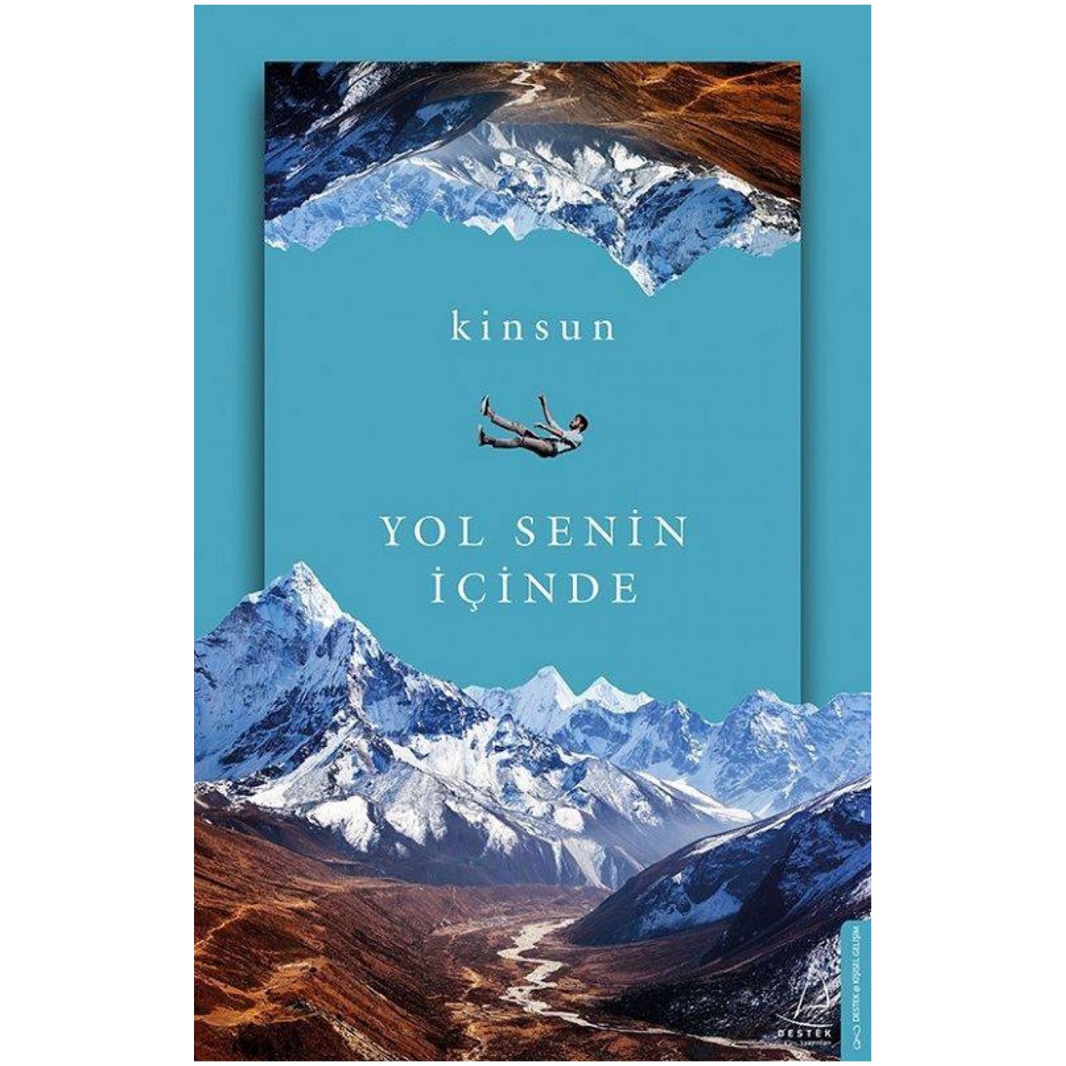 Destek Yayınları Yol Senin İçinde Kişisel Gelişim Kitabı