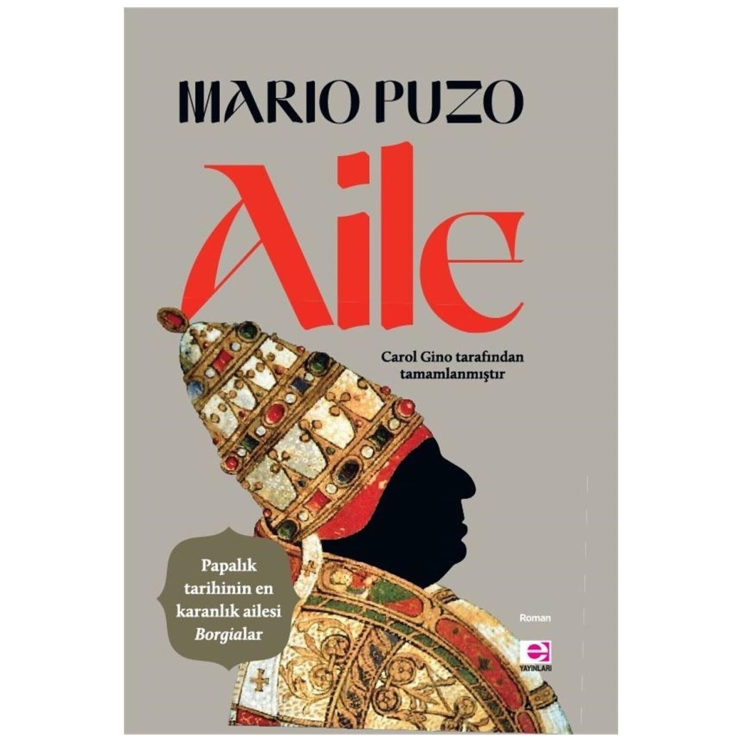 E Yayınları Aile Novel by Mario Puzo