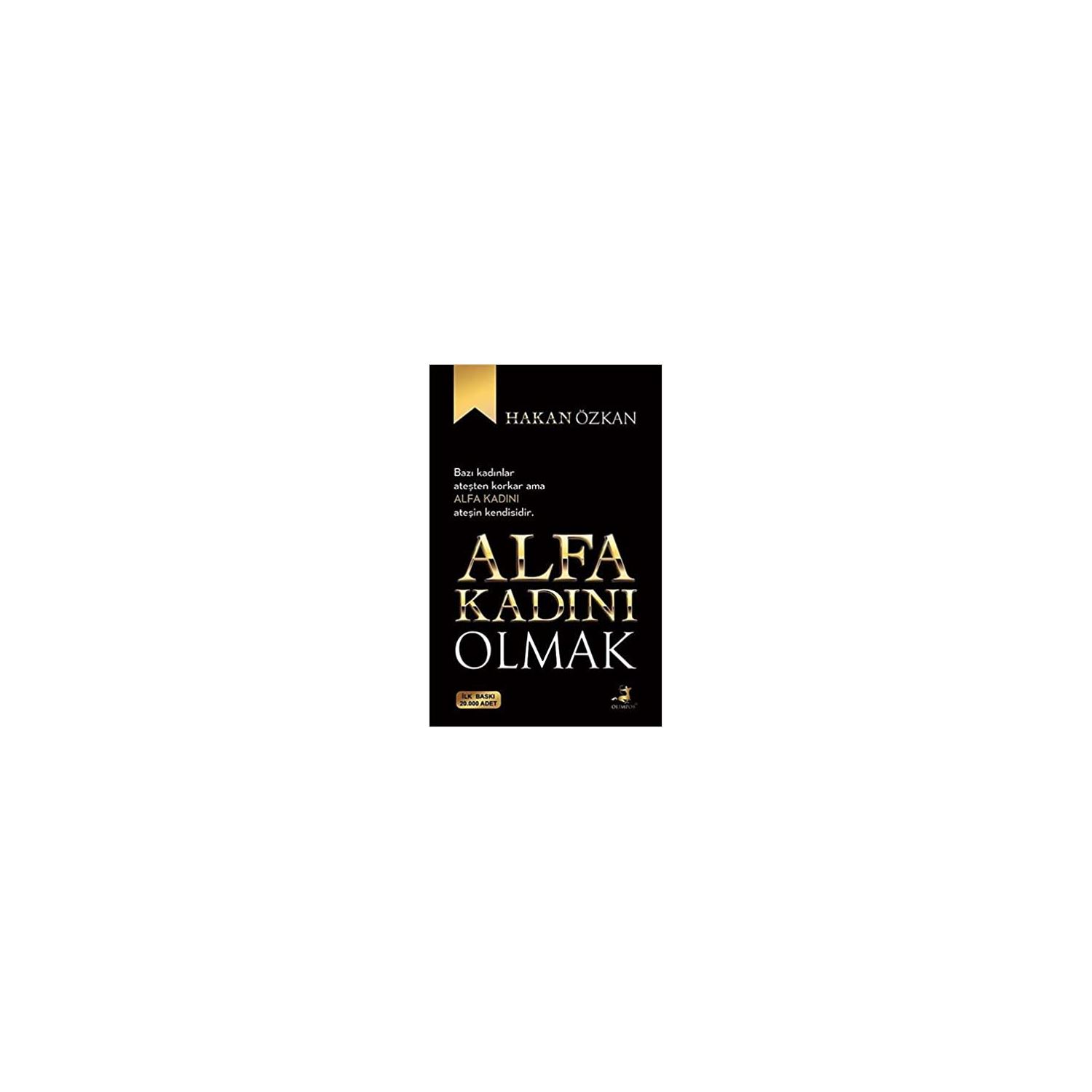 ALFA Kadını Olmak Self-Help Book 9786057906458