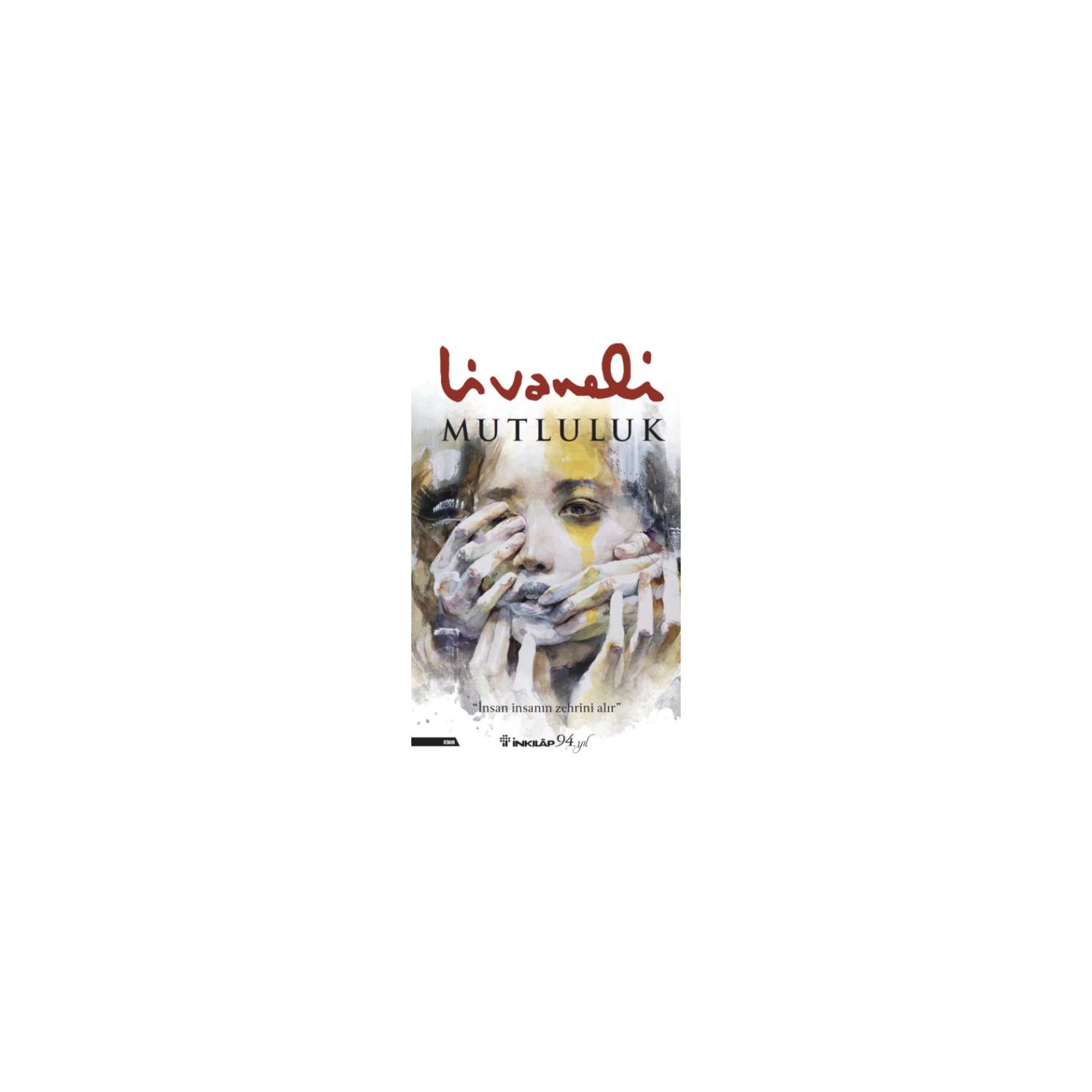 İnkılap Kitabevi Mutluluk Novel, Paperback