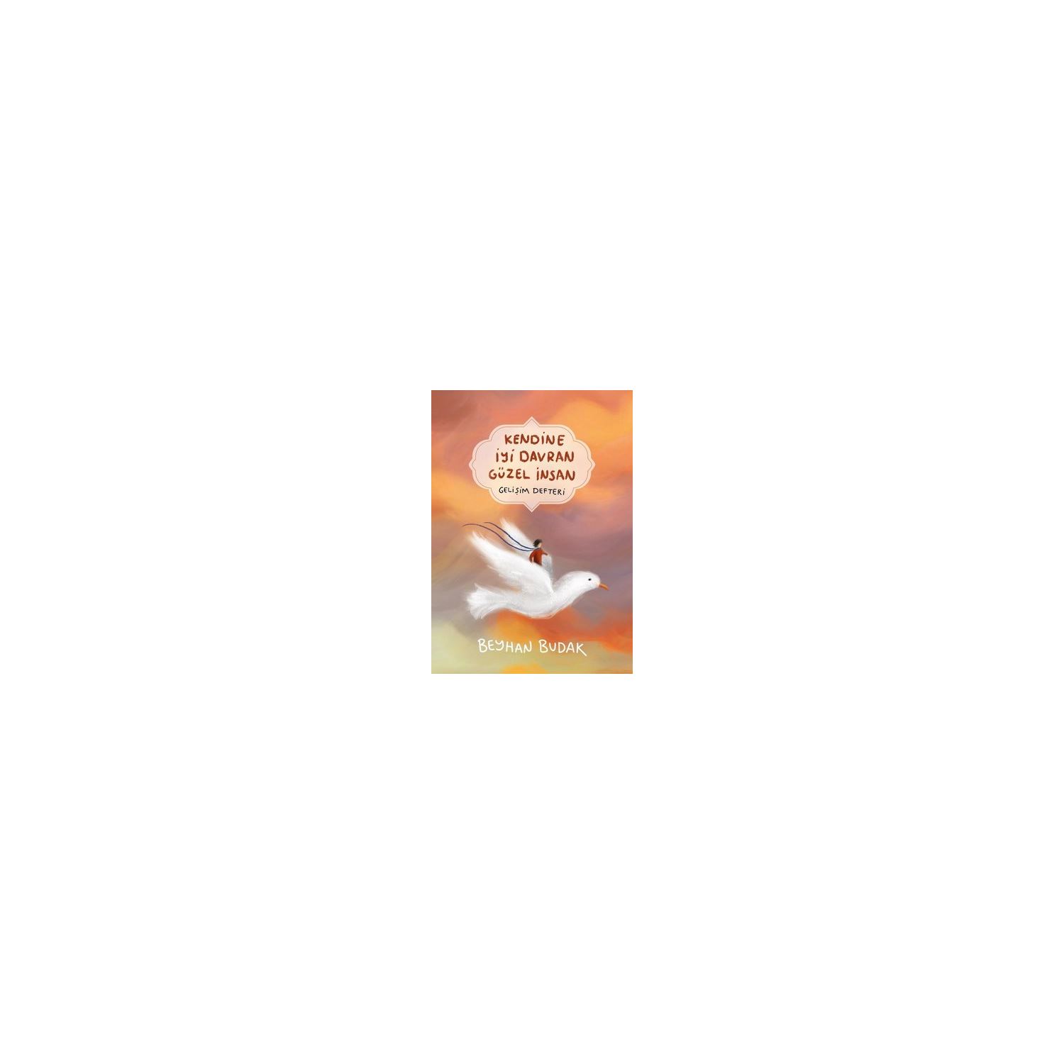 Derya Dagtım Kendine İyi Davran Güzel İnsan Self-Help Book 9786057405838