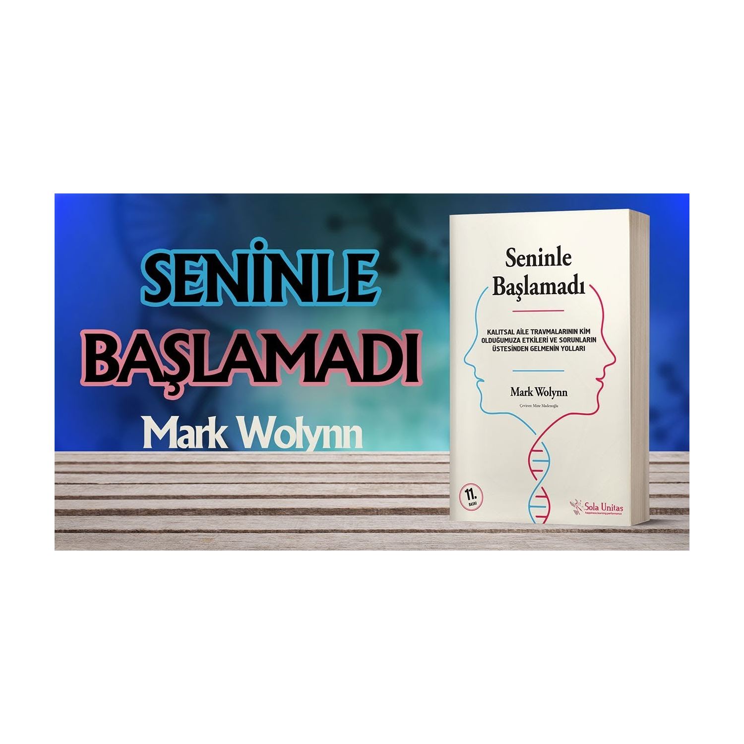 Sola Unitas Seninle Başlamadı Psikoloji Kitabı Karton Kapak