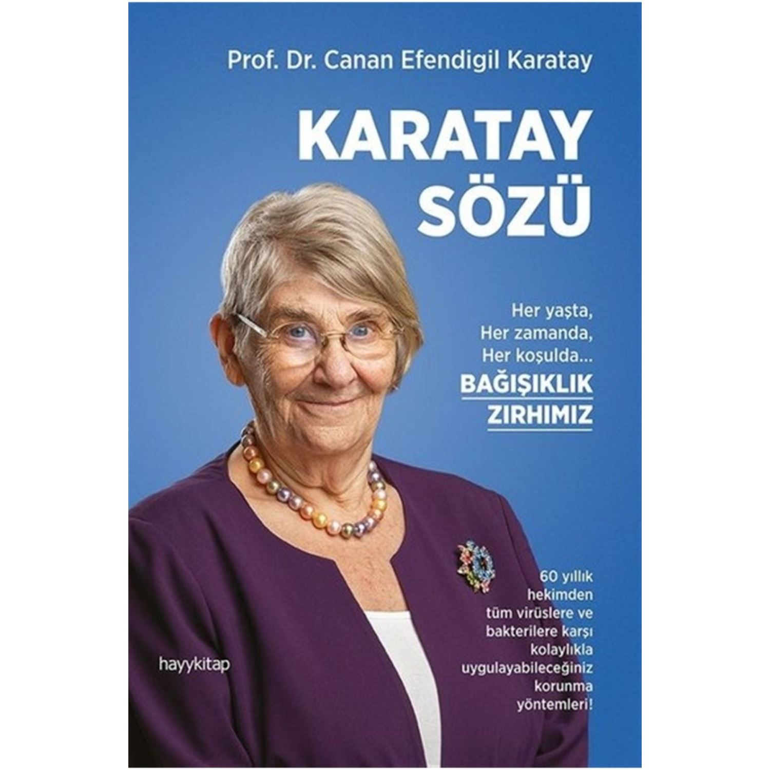 Hayy Kitap Karatay Sözü Sağlık Kitabı Canan Efendigil Karatay