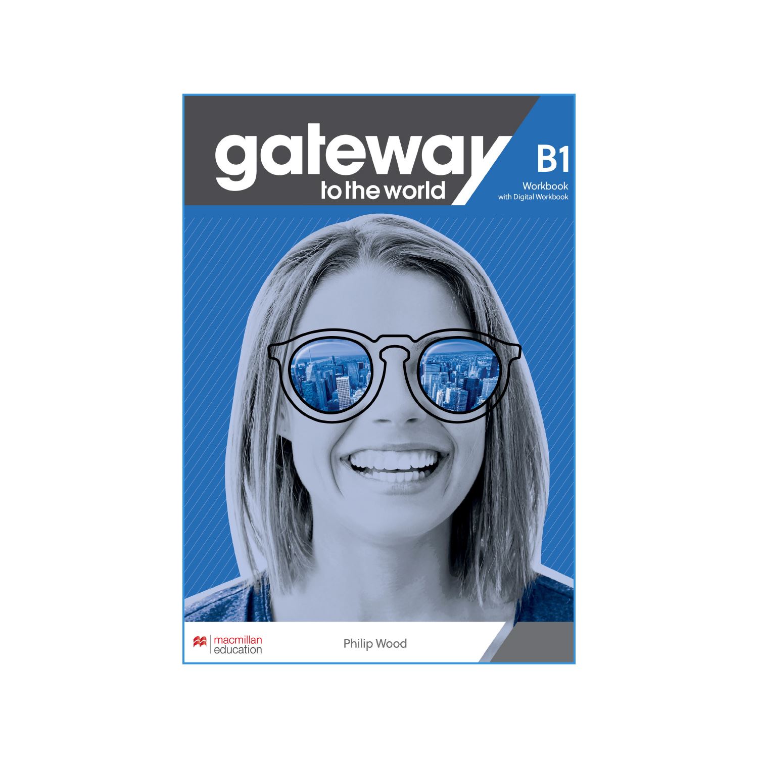 Macmillan Gateway To The World B1 Workbook
