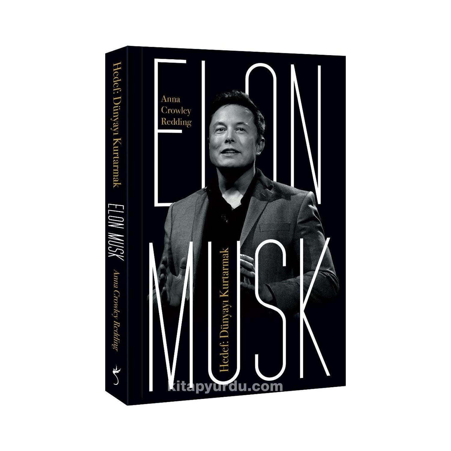 Elon Musk - Hedef: Dünyayı Kurtarmak
