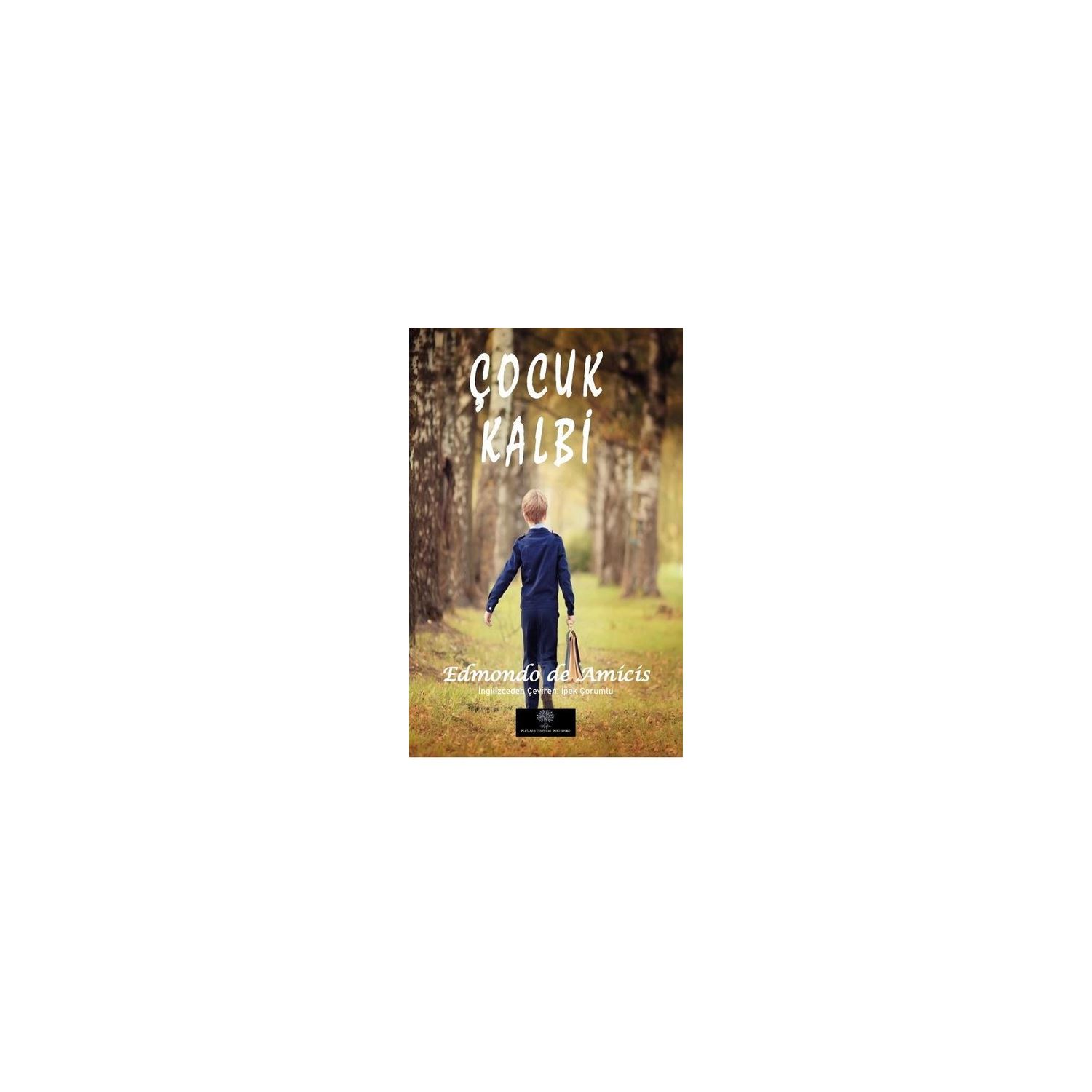 Derya Dagtım Çocuk Kalbi World Classic Book, Paperback