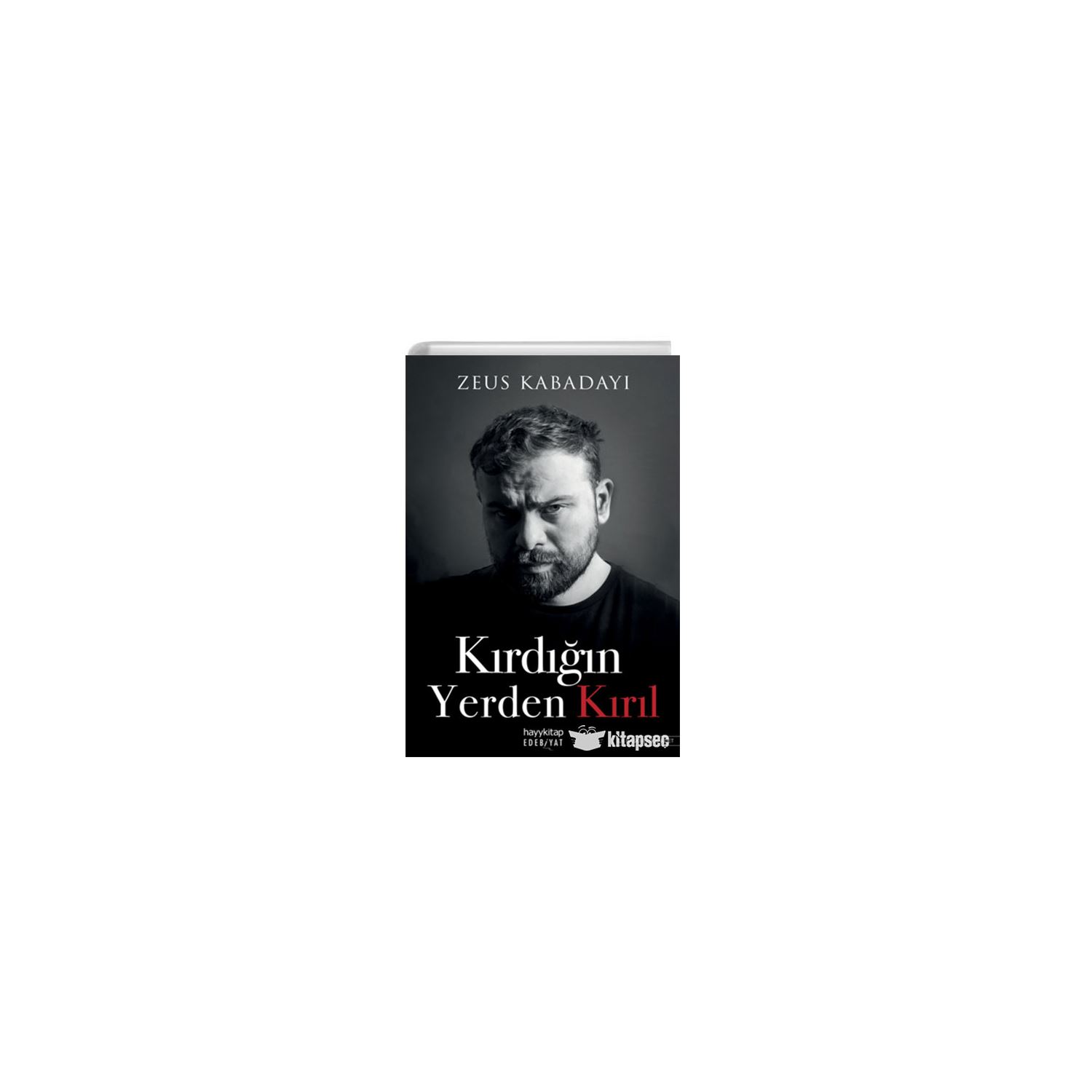 Hayy Kitap Kırdığın Yerden Kırıl