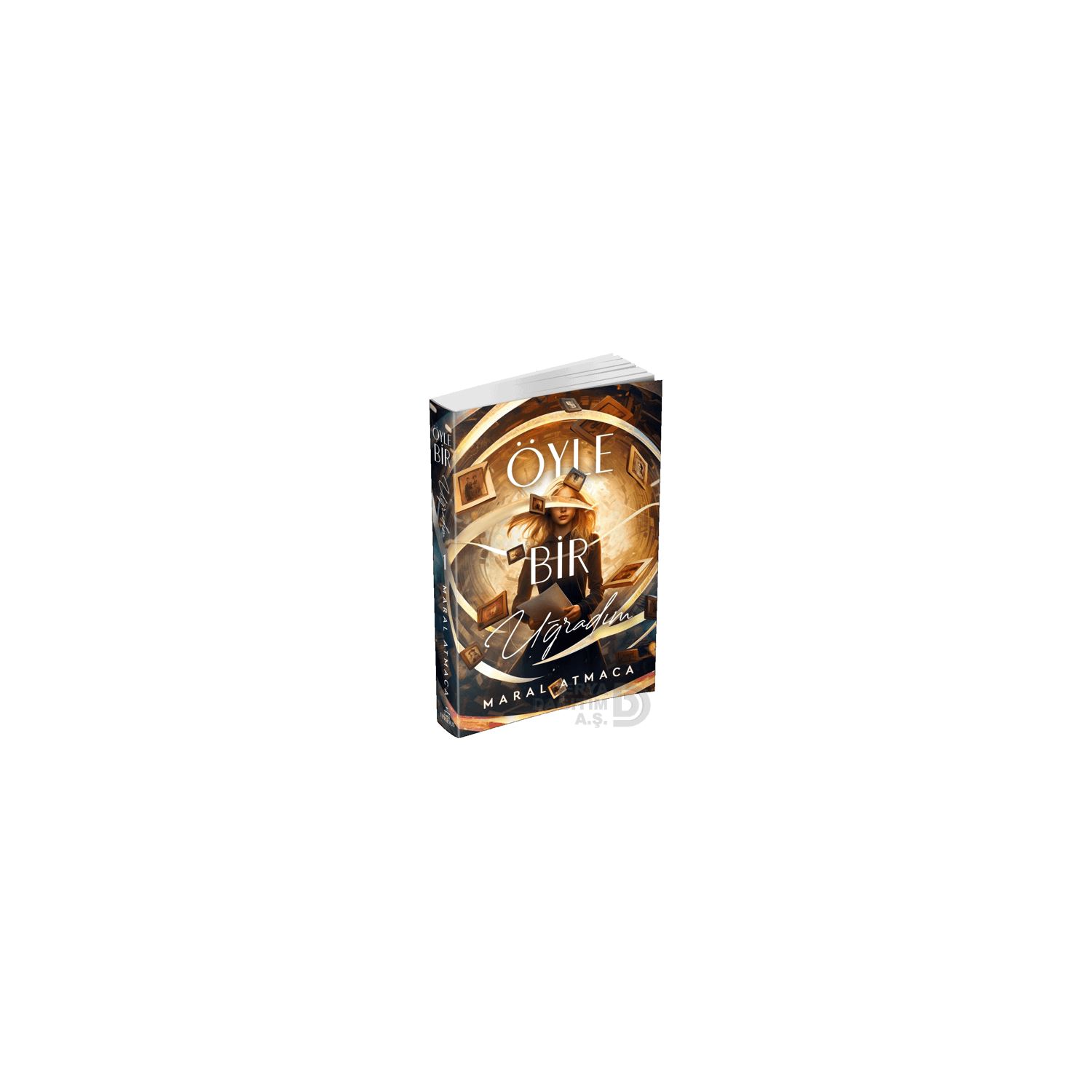 Ephesus Yayınları Öyle Bir Uğradım Novel, Paperback