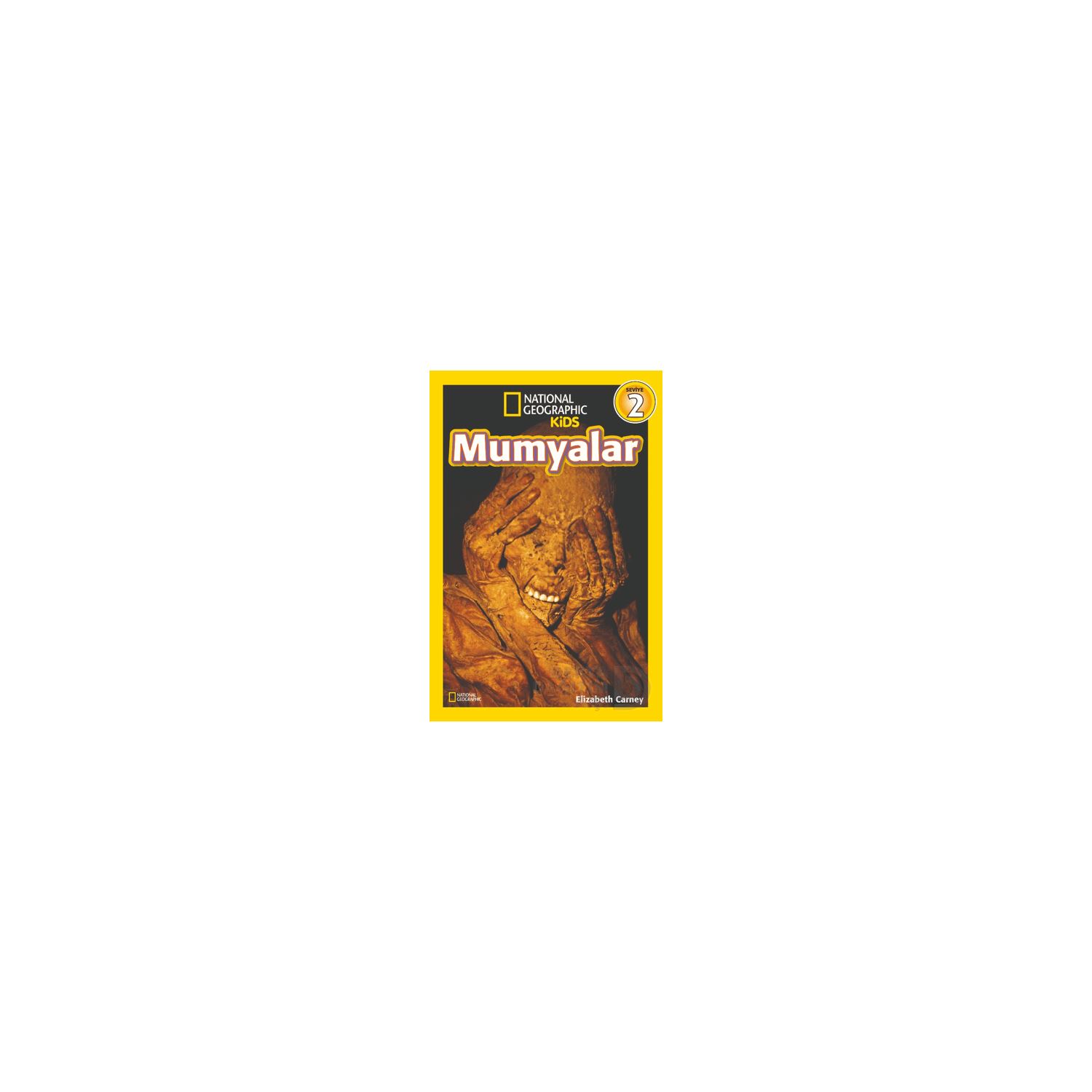 National Geographic Kids, уровень 2: «Мумии», детская книга