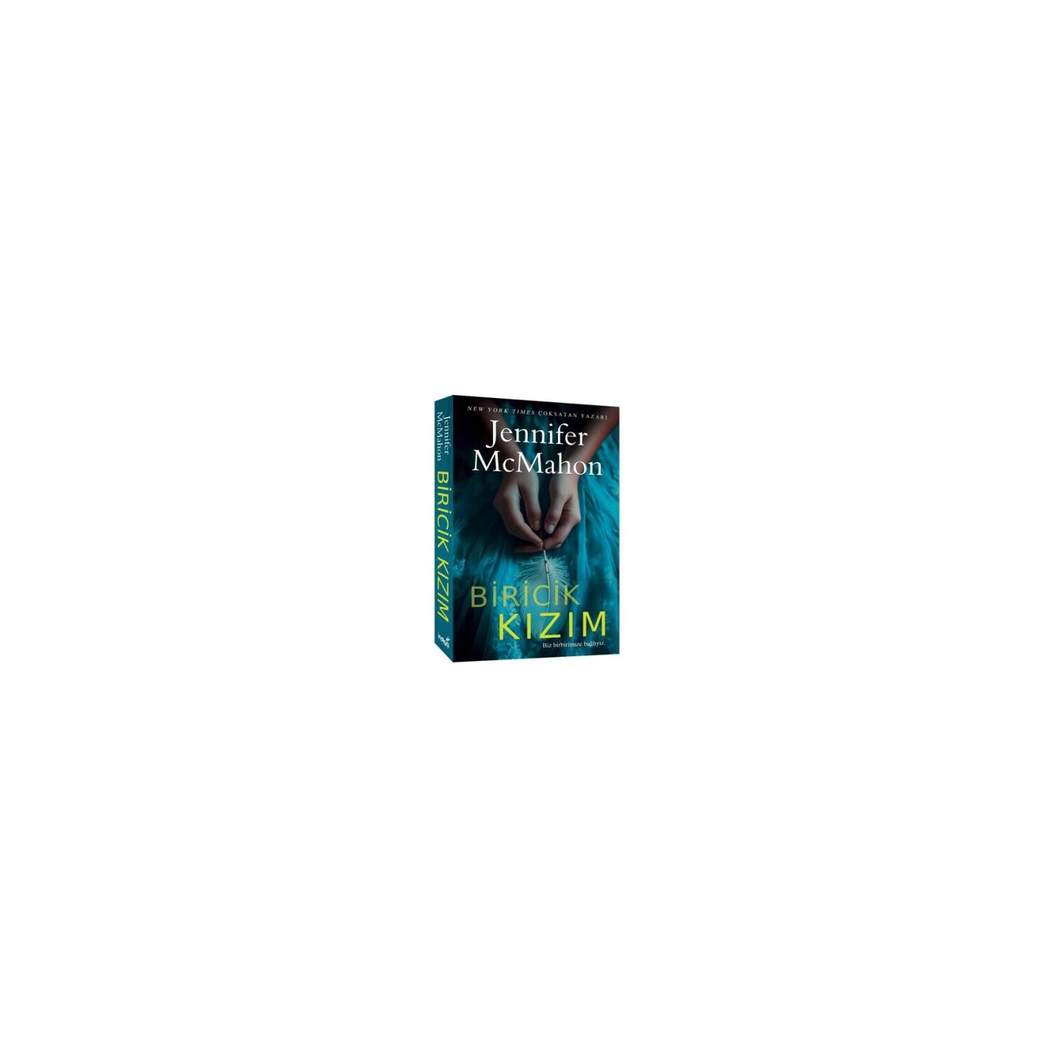 Biricik Kızım Jennifer McMahon 9786256149946 Karton Kapak Roman