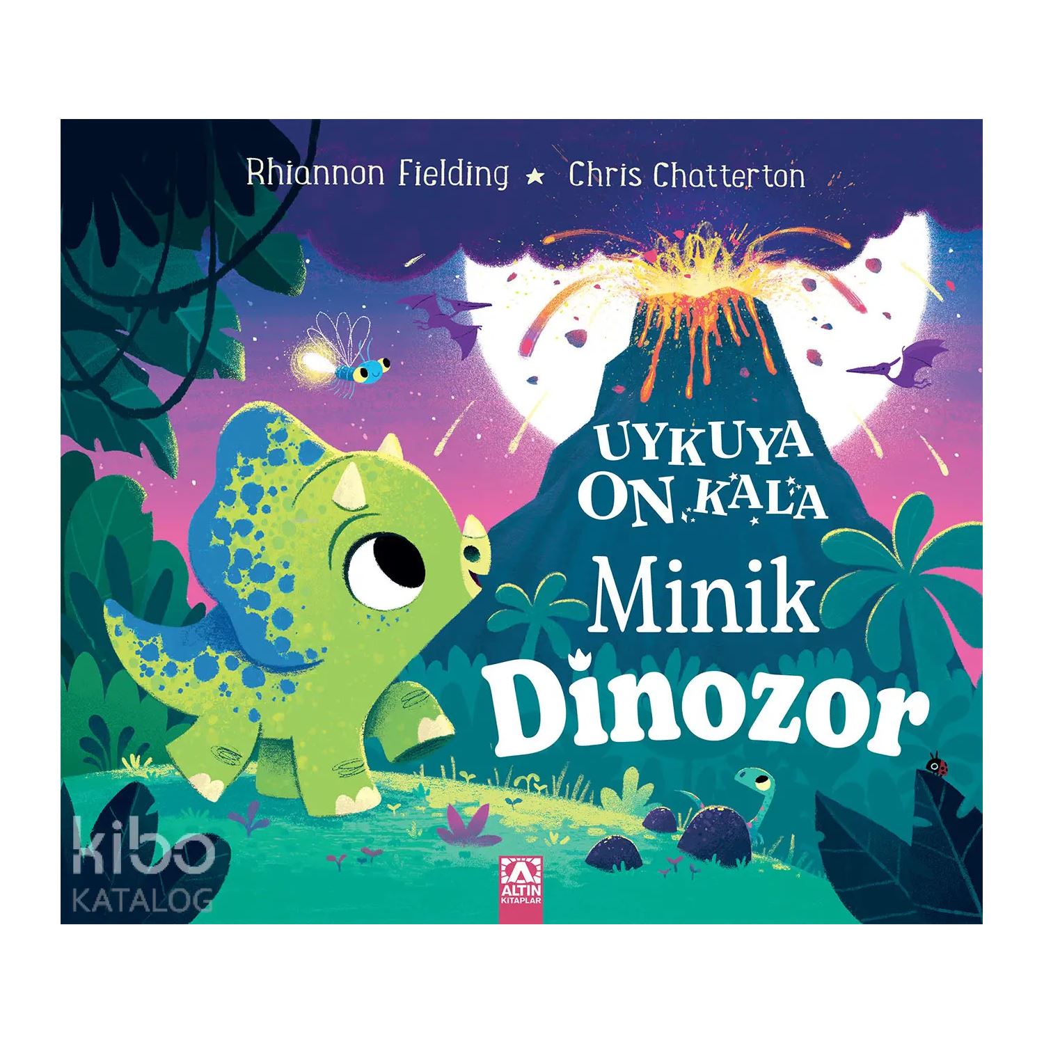 Altın Kitaplar Uykuya On Kala - Minik Dinozor Resimli Çocuk Kitabı