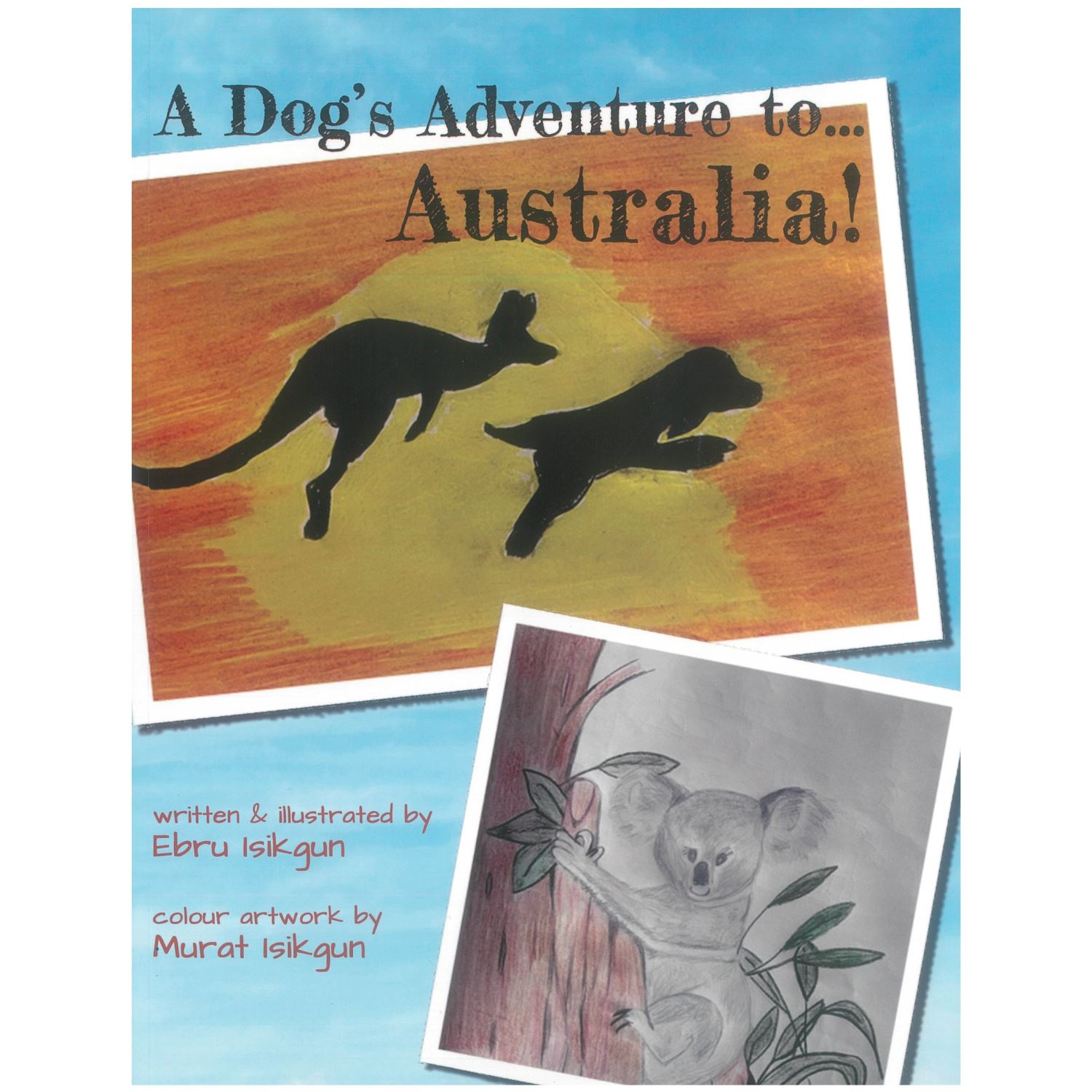 Kıbrıs Yayınları A Dog’s Adventure to Australia İngilizce Çocuk Kitabı