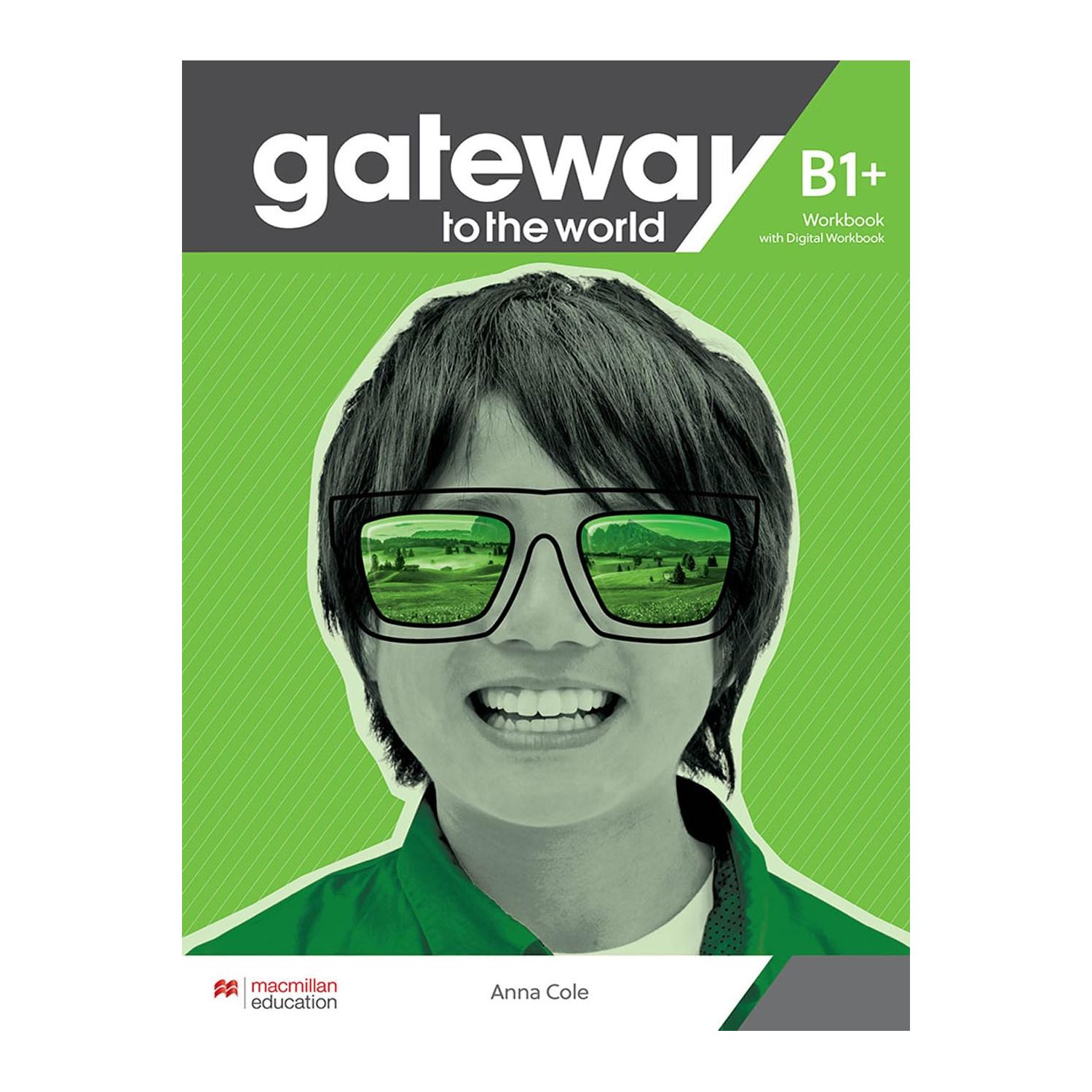 Gateway To The World B1+ Workbook