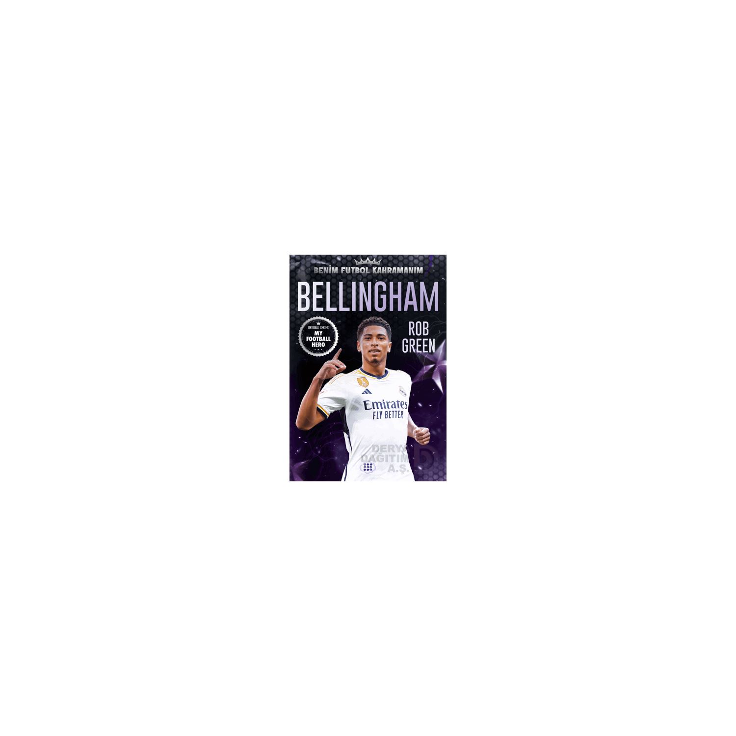 Dokuz Yayınları Benim Futbol Kahramanım Bellingham Çocuk Biyografi Kitabı, Rob Green