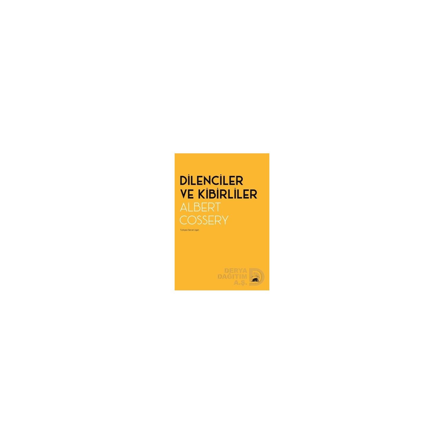 Kolektif Kitap Dilenciler ve Kibirliler 9786052205624