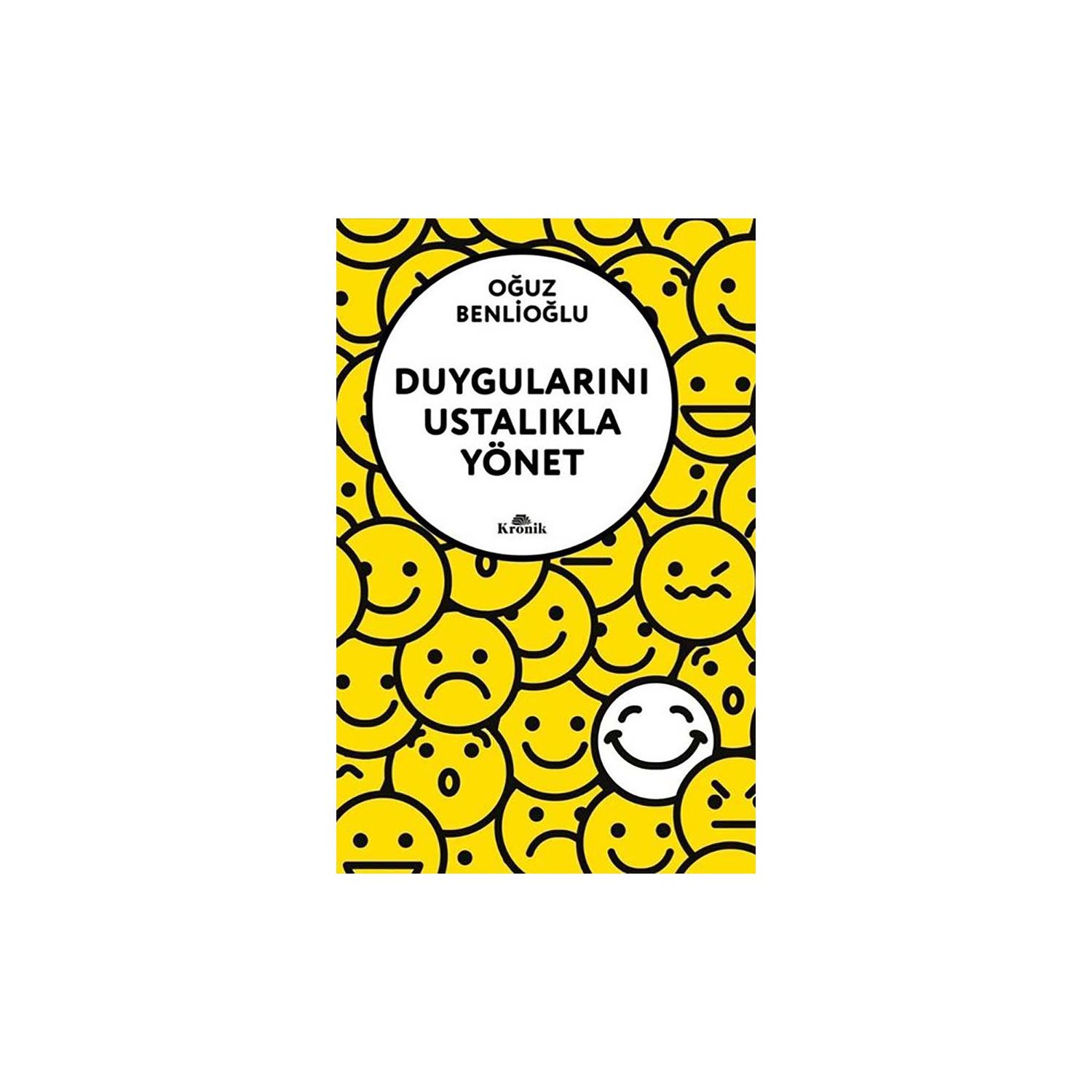 Kronik Kitap Duygularını Ustalıkla Yönet — книга по саморазвитию