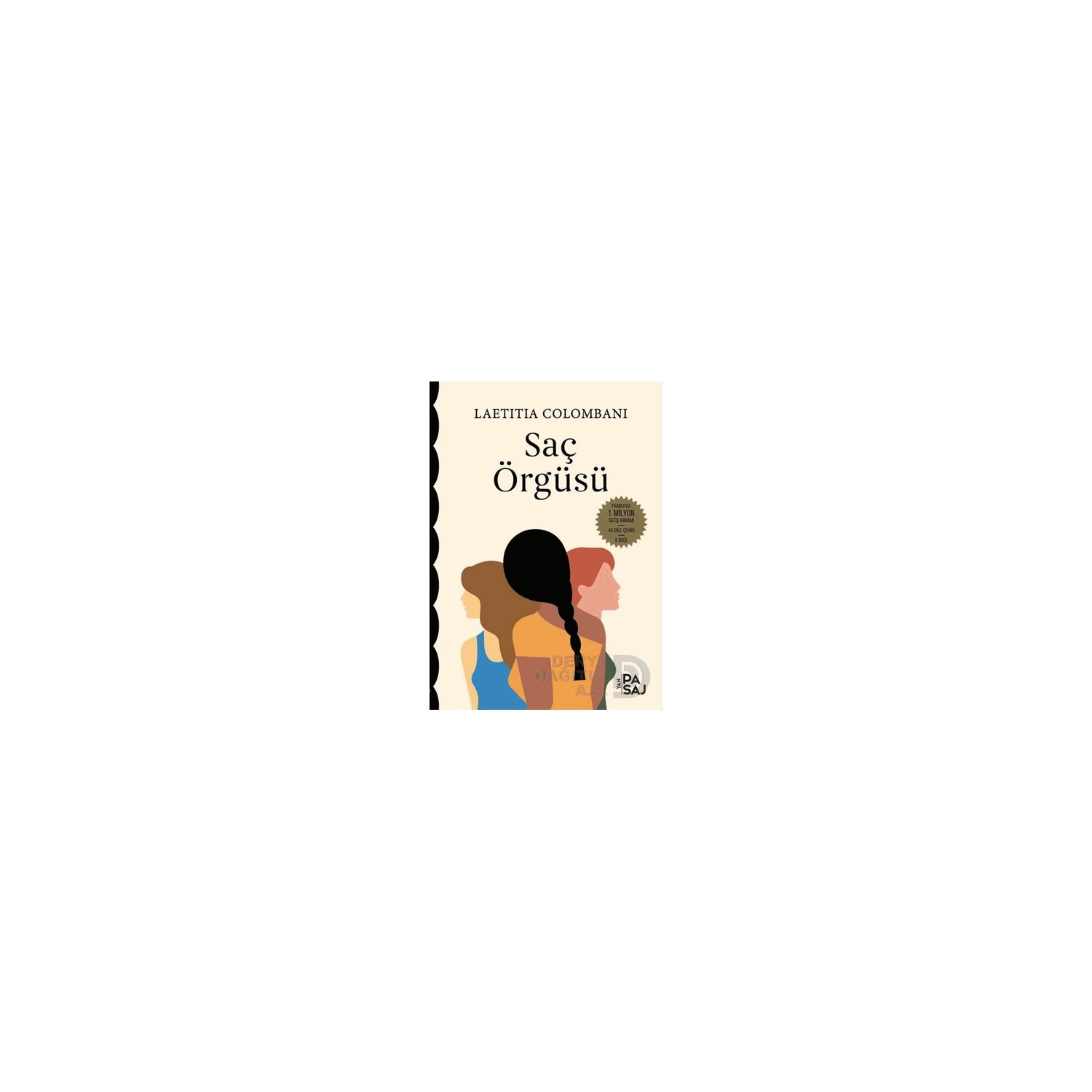 Yan Pasaj Yayınevi Saç Örgüsü Novel, Paperback, Turkish