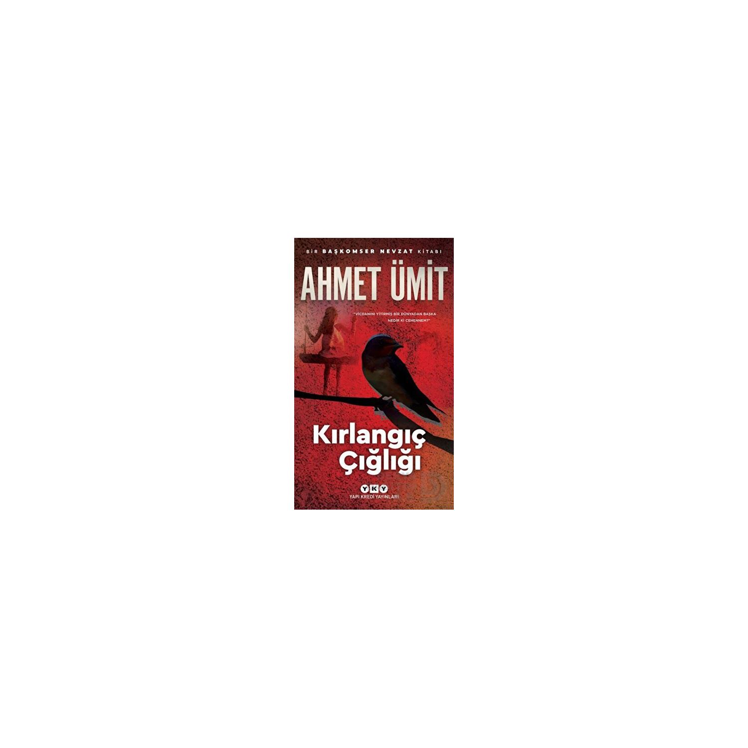 Yapı Kredi Yayınları Kırlangıç Çığlığı Polisiye Roman