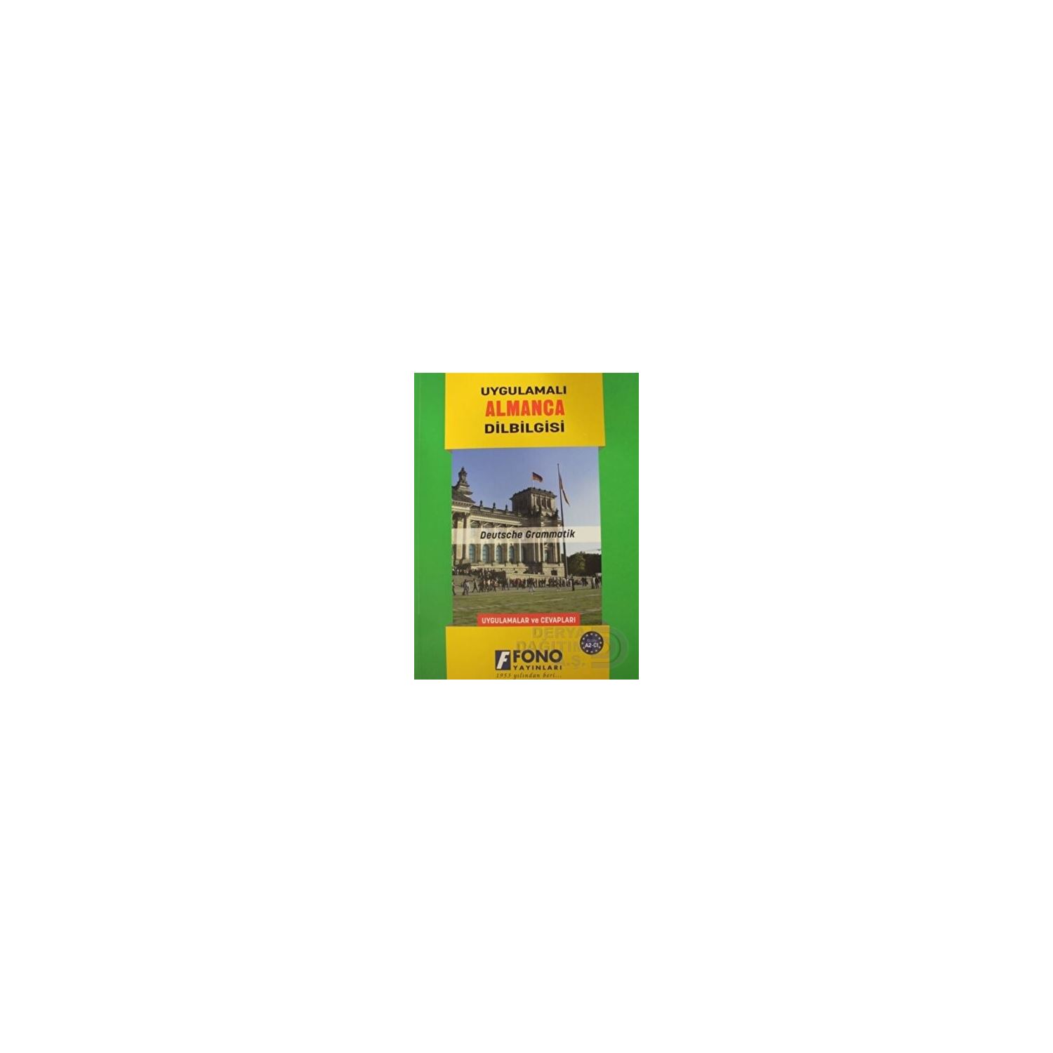 Fono Yayınları Uygulamalı Almanca Dilbilgisi Kitabı 9789754710021
