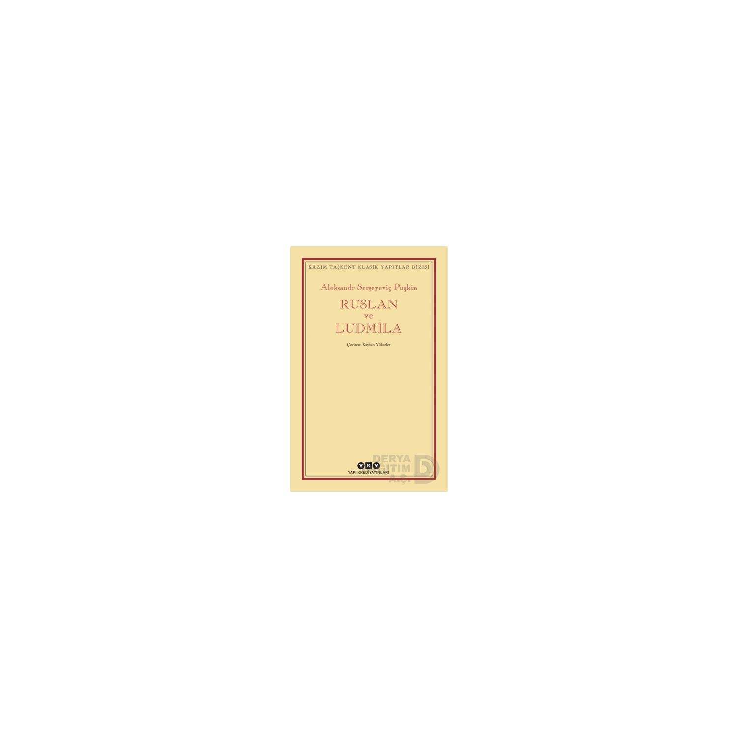 Yapı Kredi Yayınları «Руслан и Людмила», книга стихов