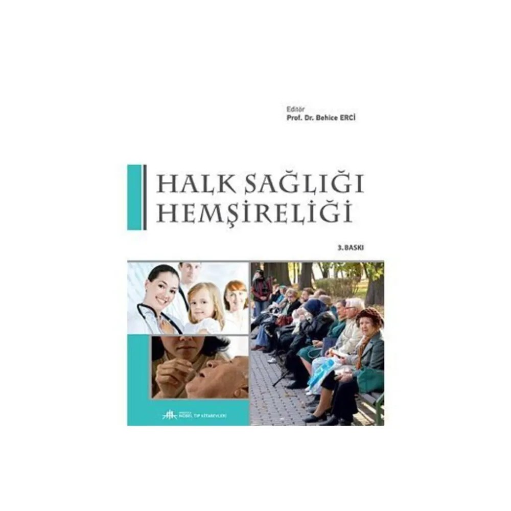 Nobel Tıp Yayınları Public Health Nursing 9786058392892