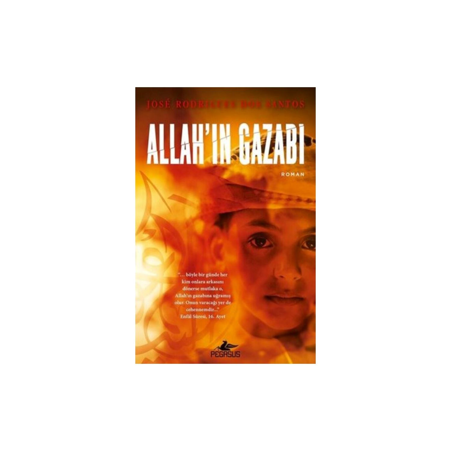Pegasus Yayınları Allah’ın Gazabı Roman
