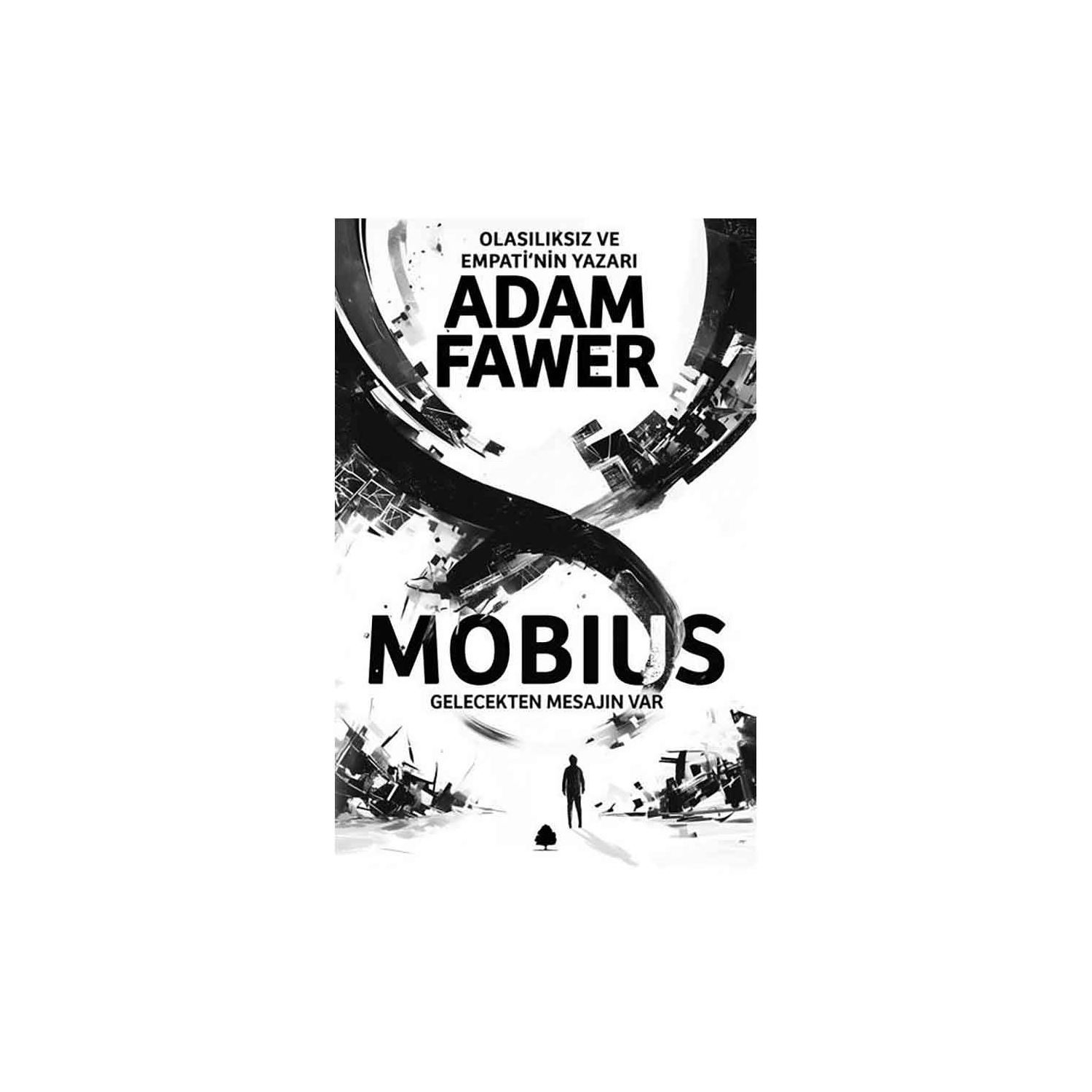 April Yayıncılık Mobius Romanı — Adam Fawer