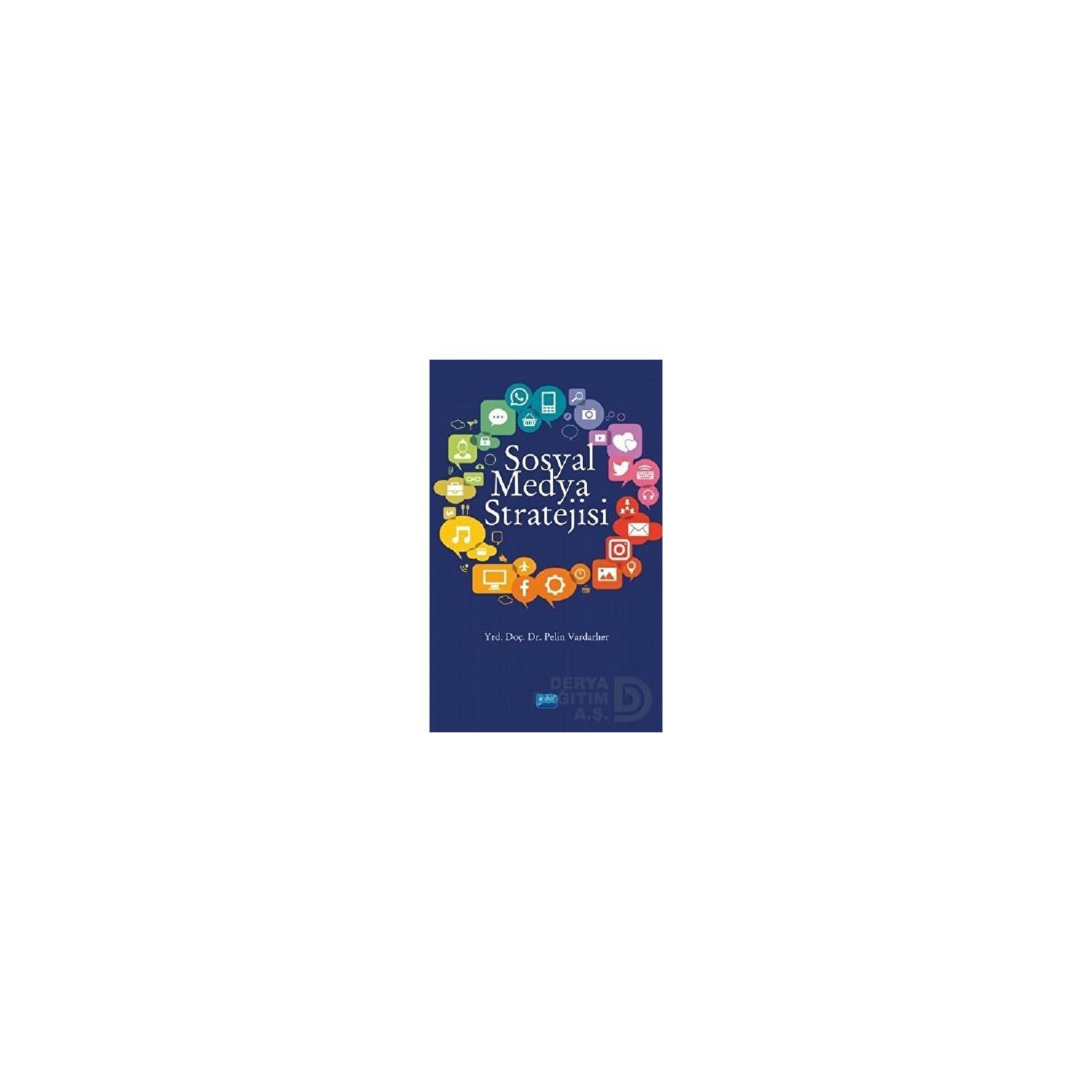Nobel Akademi Social Media Strategy Book 9786053205630