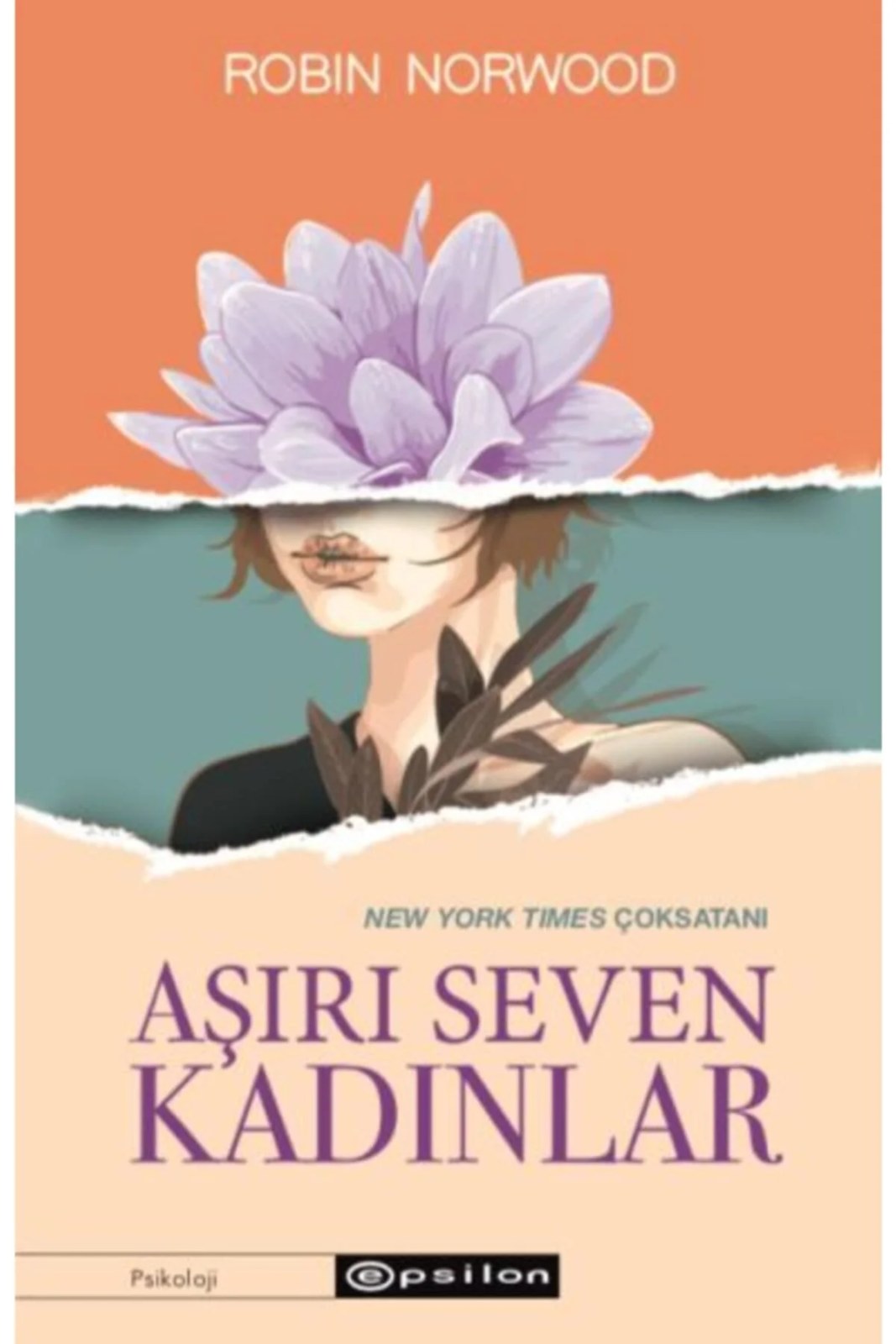 Aşırı Seven Kadınlar Robın Norwood