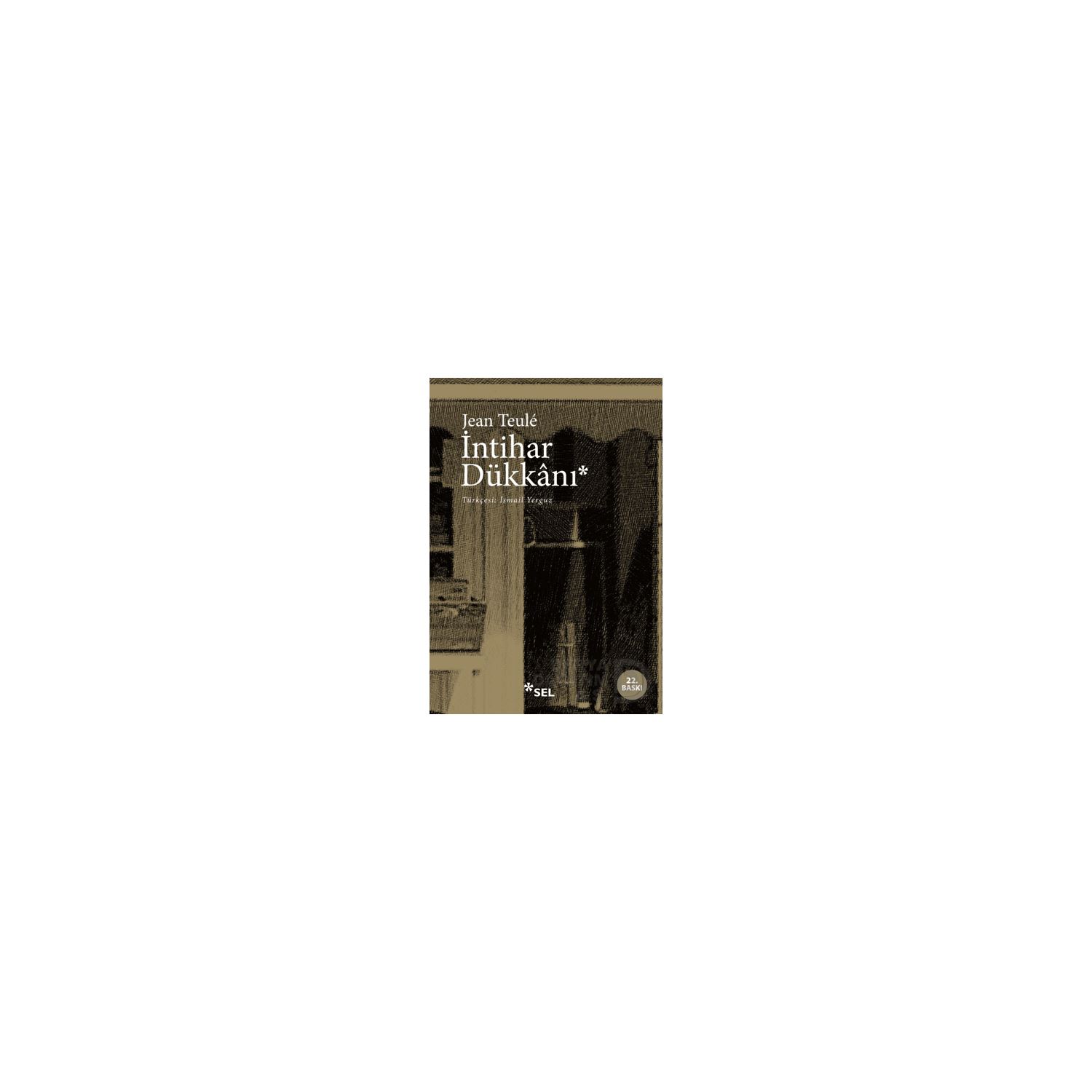 Sel Yayıncılık İntihar Dükkânı Novel 9789755705460