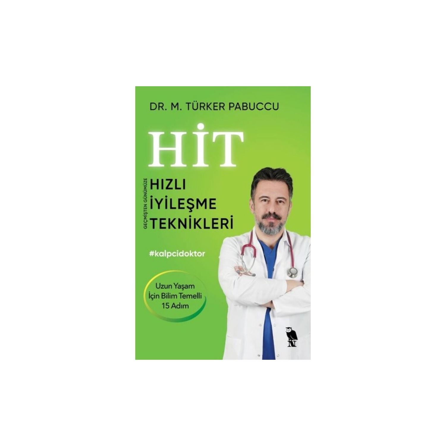 Nemesis Kitap HİT: Rapid Healing Techniques from Past to Present