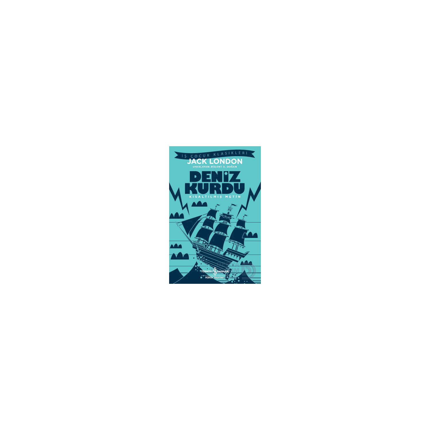 İş Bankası Kültür Yayınları The Sea-Wolf (Children's Classics)