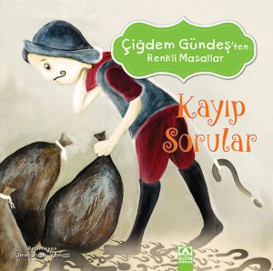 Altın Çocuk Renkli Masallar Kayıp Sorular Çocuk Kitabı 30 Sayfa ALT120426153