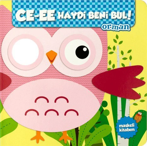 CE-EE Haydi Beni Bul-Orman